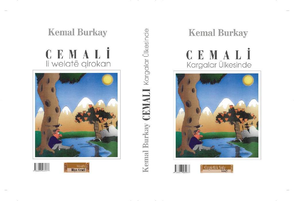 Cemalî Li Welatê Qiroka - Cemali Kargalar Ülkesinde (Yeni Baskı)